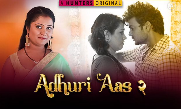 Adhuri Aas – S02E09 – 2023 – Hindi Hot Web Series – Hunters App