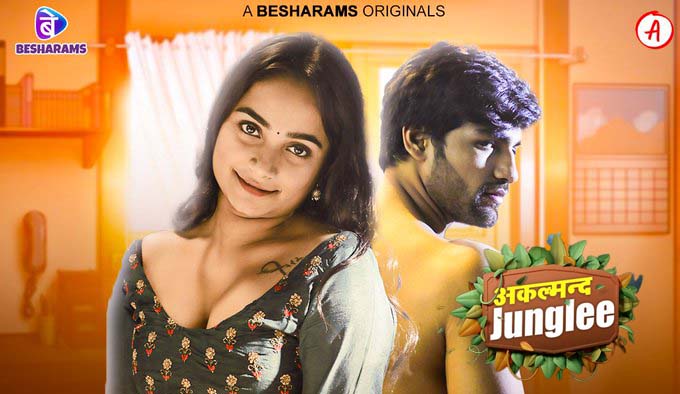 Akalmand Junglee – S01E05 – 2023 – Hindi Hot Web Series – Besharams