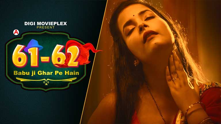 Babu Ji Gher Pe Hain – S01E04 – 2023 – Hindi Hot Web Series – Digi Movieplex