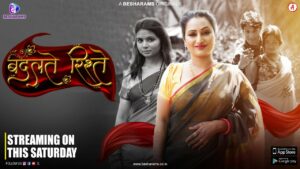 Badalte Rishteh – S01E04 – 2023 – Hindi Hot Web Series – Besharams