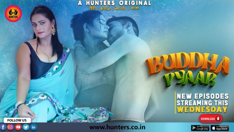 Buddha Pyaar – S01E07 – 2023 – Hindi Hot Web Series – Hunters App