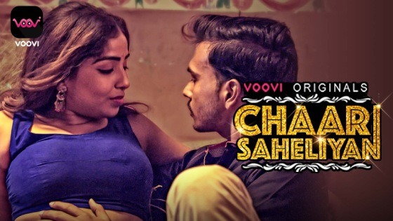 Chaar Saheliyan – S01E02 – 2022 – Hindi Hot Web Series – Voovi
