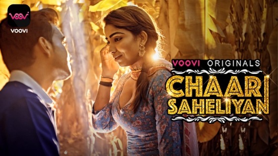 Chaar Saheliyan – S01E04 – 2022 – Hindi Hot Web Series – Voovi