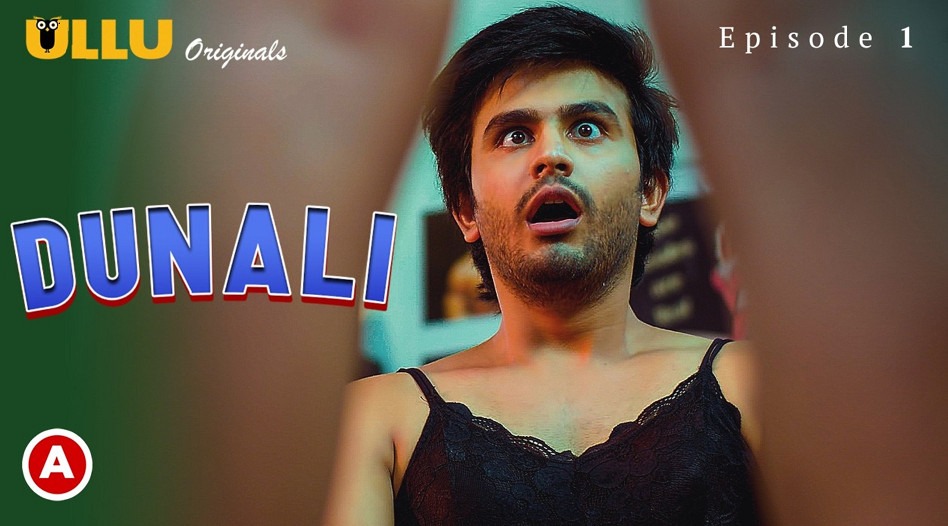 Dunali – S02E01 – Hindi Web Series – ULLU