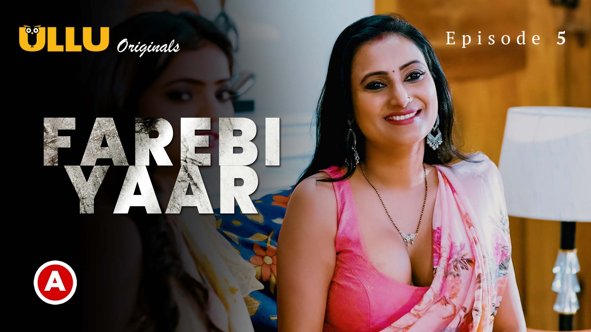 Farebi Yaar (2023) S01E04 – Hindi Web Series – ULLU