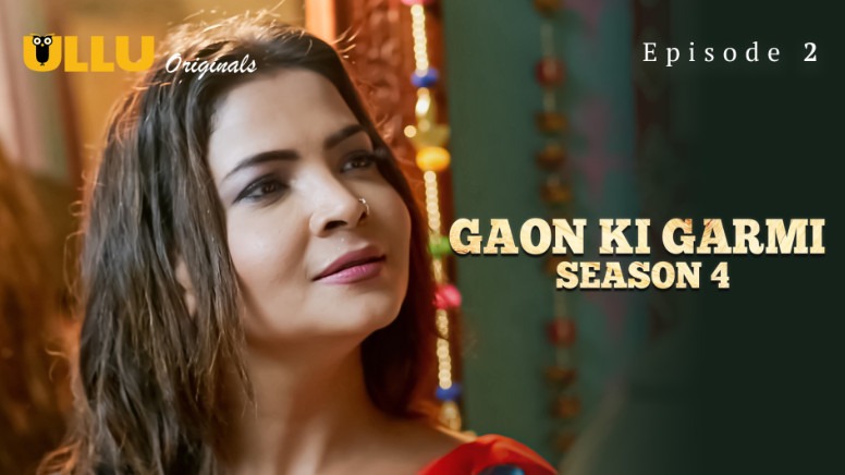 Palang Tod – 2023 – Gaon Ki Garmi – S03E01 (gg1) – Hindi – ULLU