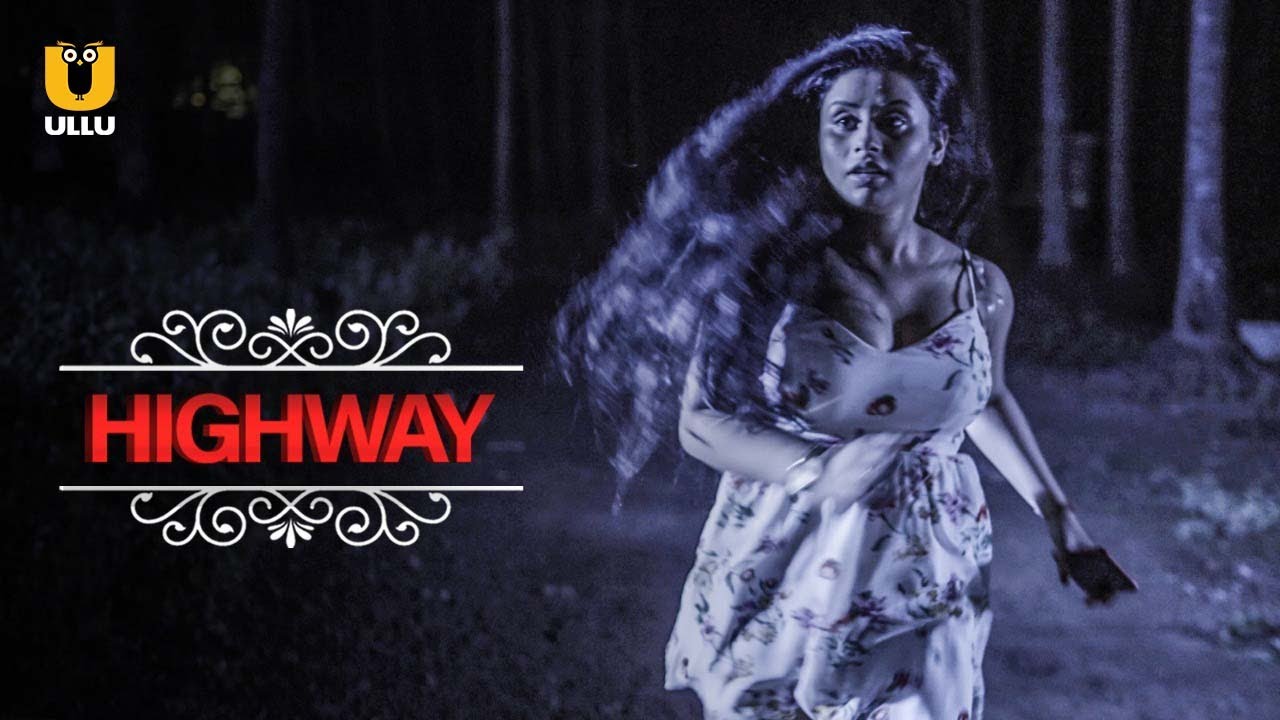 Charmsukh – Highway [2019] Hindi – ULLU