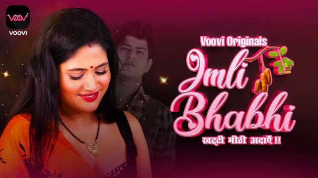 Imli Bhabhi – S01E02 – 2023 – Hindi Hot Web Series – Voovi