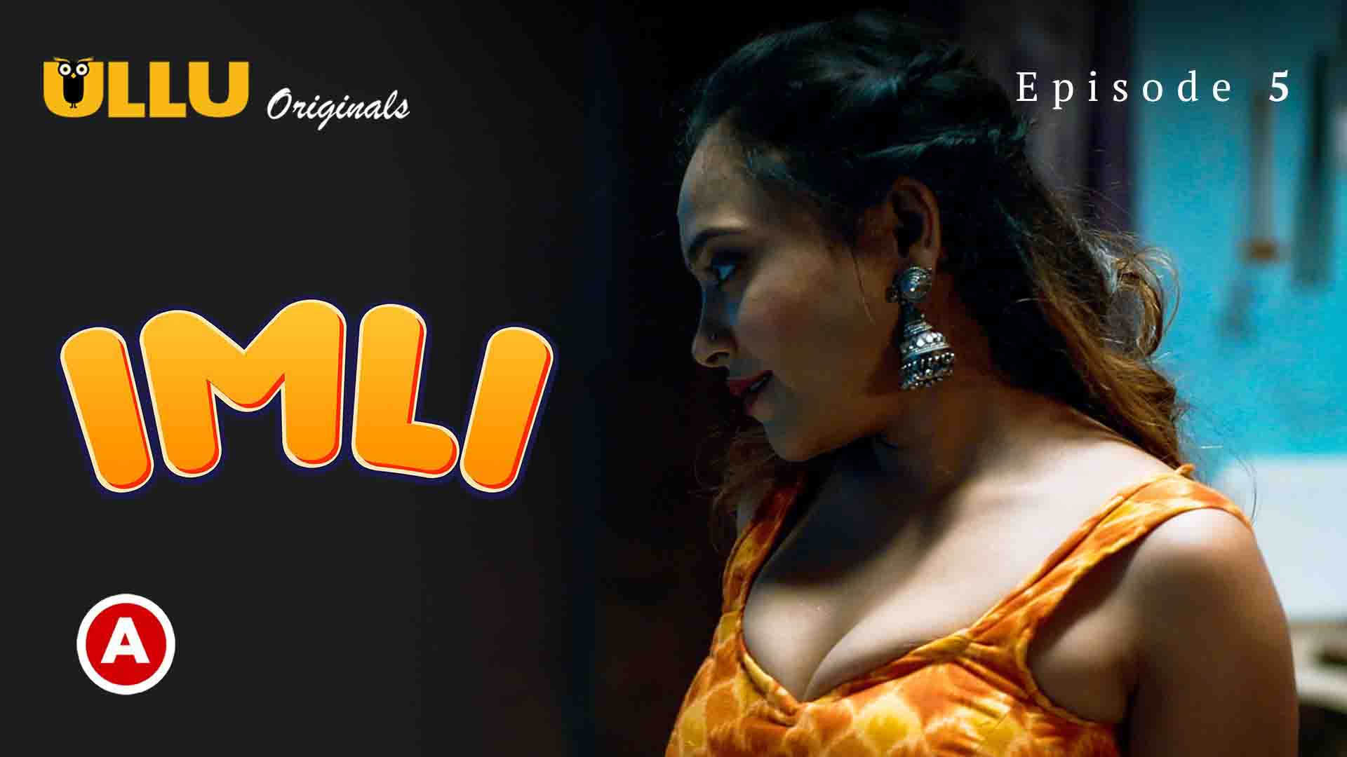 Imli-Part 2 S01E03 – 2023 – Hindi Hot Web Series – Ullu