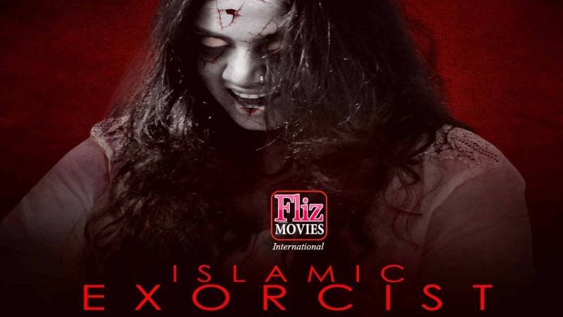 Islamic Exorcist – 2022 – Hindi Short Film – Fliz Movies
