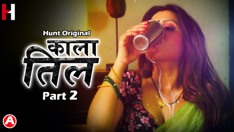 Kaala Til Part 2 – S01E03 – 2022 – Hindi Hot Web Series – HuntCinema
