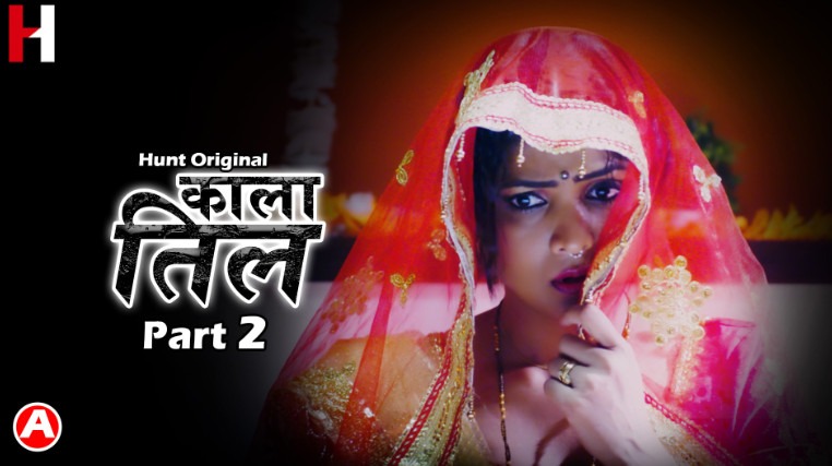 Kaala Til Part 2 – S01E04 – 2022 – Hindi Hot Web Series – HuntCinema