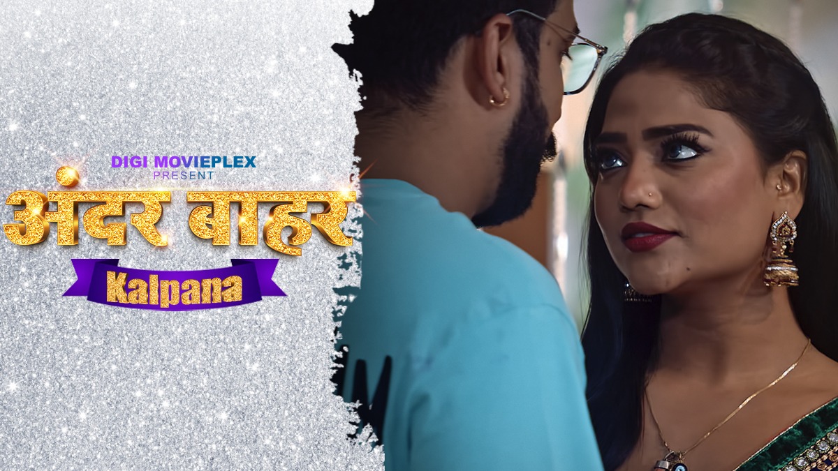 Kalpana – S01E03 – 2023 – Hindi Hot Web Series – Digi Movieplex