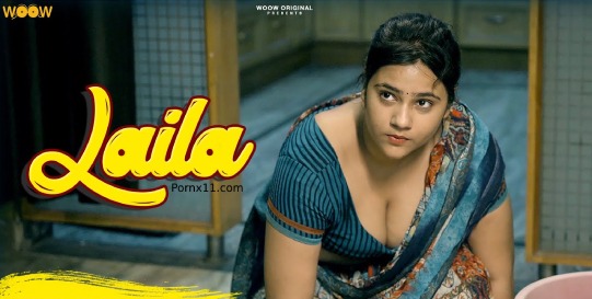 Laila O Laila – S01E02 – 2022 – Hindi Hot Web Series – Digi Movieplex