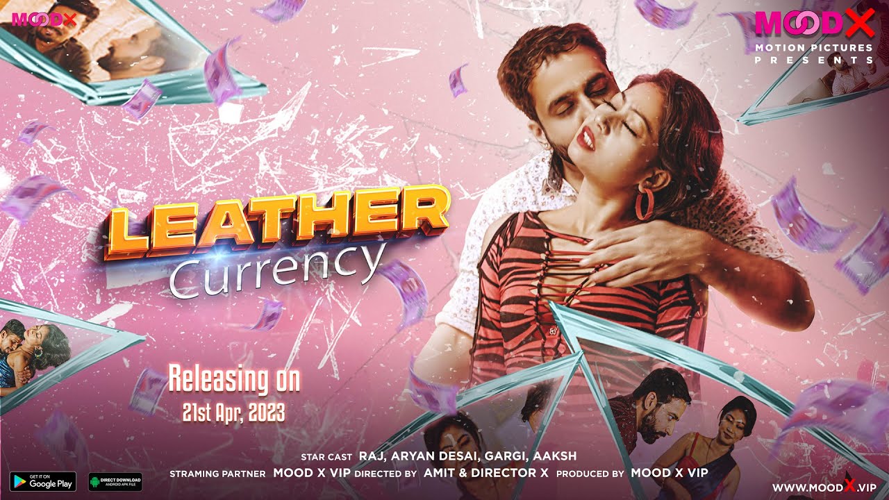 Leather Currency – S01E02 – 2023 – Hindi Hot Web Series – MoodX