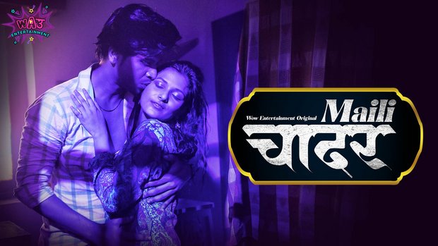 Maili Chader – P01E01 – 2023 – Hindi Hot Web Series – WOOW
