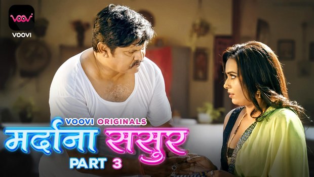 Mardana Sasur – S01E01 – 2023 – Hindi Hot Web Series – Voovi
