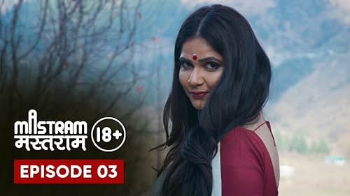 Mastram – E03 – Hot Webseries – MX Player
