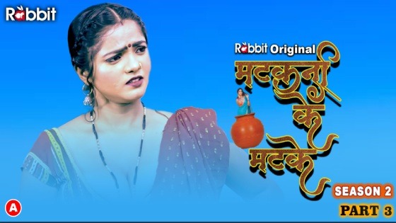 Matakani Ke Matke – S02E06 – 2023 – Hindi Hot Web Series – RabbitMovies