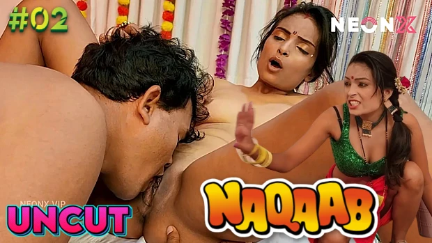 Naqaab – S01E02 – 2023 – UNCUT Hindi Hot Web Series – Neonx