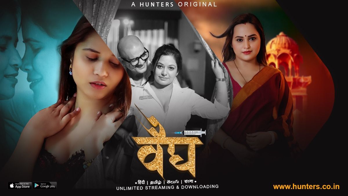 Vaidya – S01E07 – 2023 – Hindi Hot Web Series – Hunters App