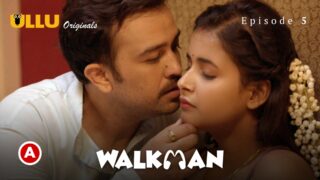 Walkman S01E02 – Hindi Web Series – ULLU