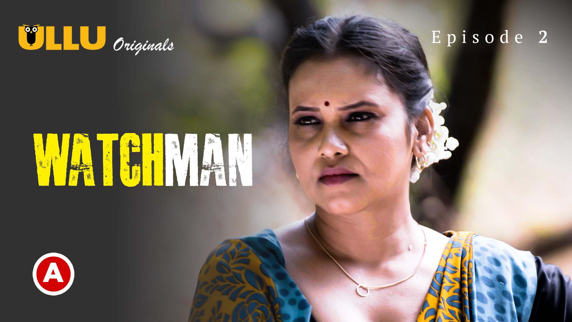 Watch Man – S01E08 (2023) Hindi Web Series – ULLU